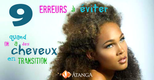 9 erreurs à éviter quand on a des cheveux en transition