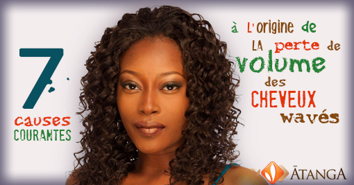 7 causes les plus courantes à l'origine de la perte de volume cheveux wavés